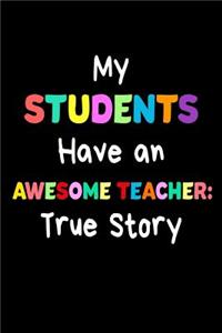 My Students Have An Awesome Teacher