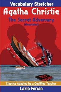 The Secret Adversary (Annotated)