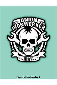 Union Ironworker Local 67 Central Iowa