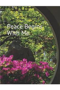 Peace Begins with Me