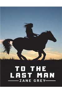 To The Last Man