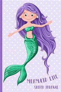Mermaid Life