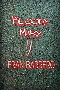 Bloody Mary 2