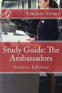 Study Guide: The Ambassadors: Deluxe Edition