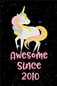 Awesome Since 2010