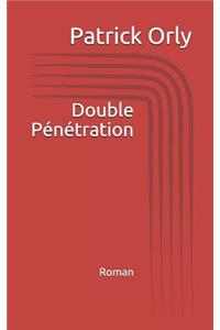 Double Pénétration