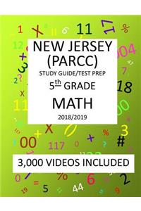 5th Grade NEW JERSEY PARCC, 2019 MATH, Test Prep