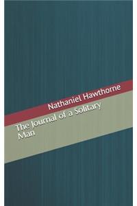 The Journal of a Solitary Man