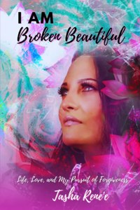 I Am Broken Beautiful