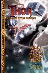 Marvel's Thor: Dueling with Giants: Tales of Asgard Trilogy