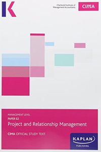 CIMA E2 Project and Relationship Management