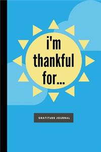 I'm Thankful for