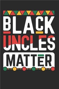 Black Uncles Matter