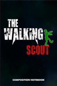 The Walking Scout