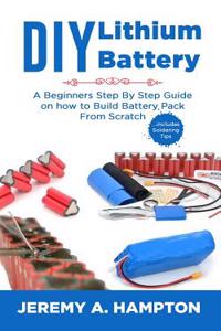 DIY Lithium Battery
