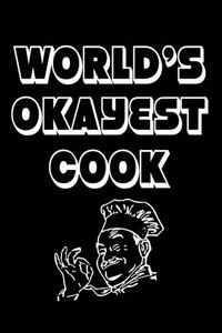 World's Okayest Cook