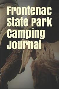 Frontenac State Park Camping Journal