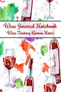 Wine Journal Notebook Wine Tasting Review Notes