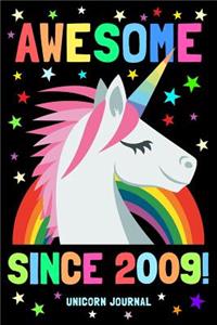 Awesome Since 2009 Unicorn Journal