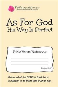 As for God His Way Is Perfect