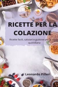 Ricette Per La Colazione