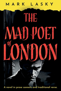 Mad Poet of London