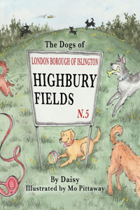 Dogs of Highbury Fields