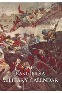 East India Military Calendar; Containing the Services of General & Field Officers of the Indian Army