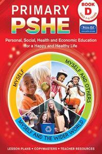 Primary PSHE Book D
