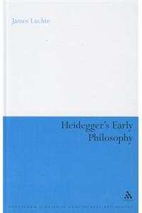 Heidegger's Early Philosophy