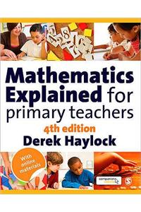Mathematics Explained for Primary Teachers