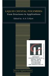 Liquid Crystal Polymers: From Structures to Applications