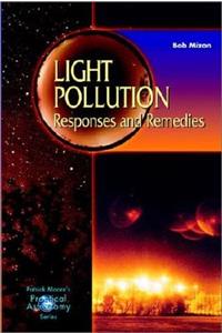 Light Pollution: Responsis and Remedies