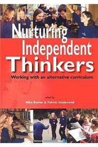 Nurturing Independent Thinkers