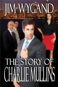 Story of Charlie Mullins