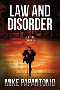 Law and Disorder