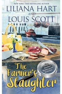 The Farmer's Slaughter (Book 1)