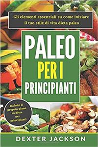 Paleo Per I Principianti