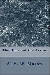 The House of the Arrow