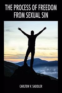 Process of Freedom from Sexual Sin