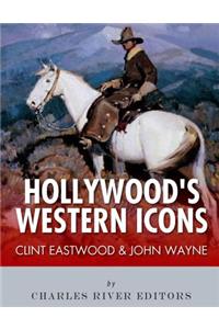 Clint Eastwood & John Wayne