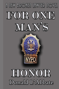 For One Man's Honor