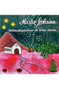 Meister Frohsinn Weihnachtsgeschichte