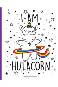 I Am Hulacorn 100 Page Lined Notebook