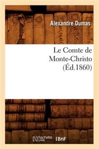 Le Comte de Monte-Christo, (Éd.1860)