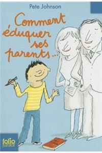 Comment Eduquer Ses Par