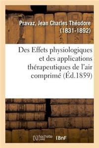 Des Effets Physiologiques Et Des Applications Thérapeutiques de l'Air Comprimé