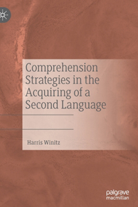 Comprehension Strategies in the Acquiring of a Second Language