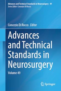 Advances and Technical Standards in Neurosurgery