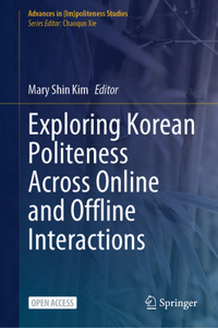 Exploring Korean Politeness Across Online and Offline Interactions